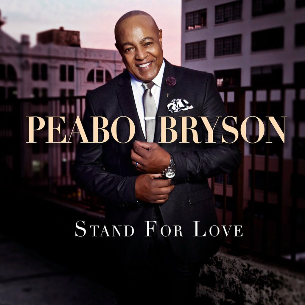 Stream Peabo Bryson's New Album 'Stand for Love'