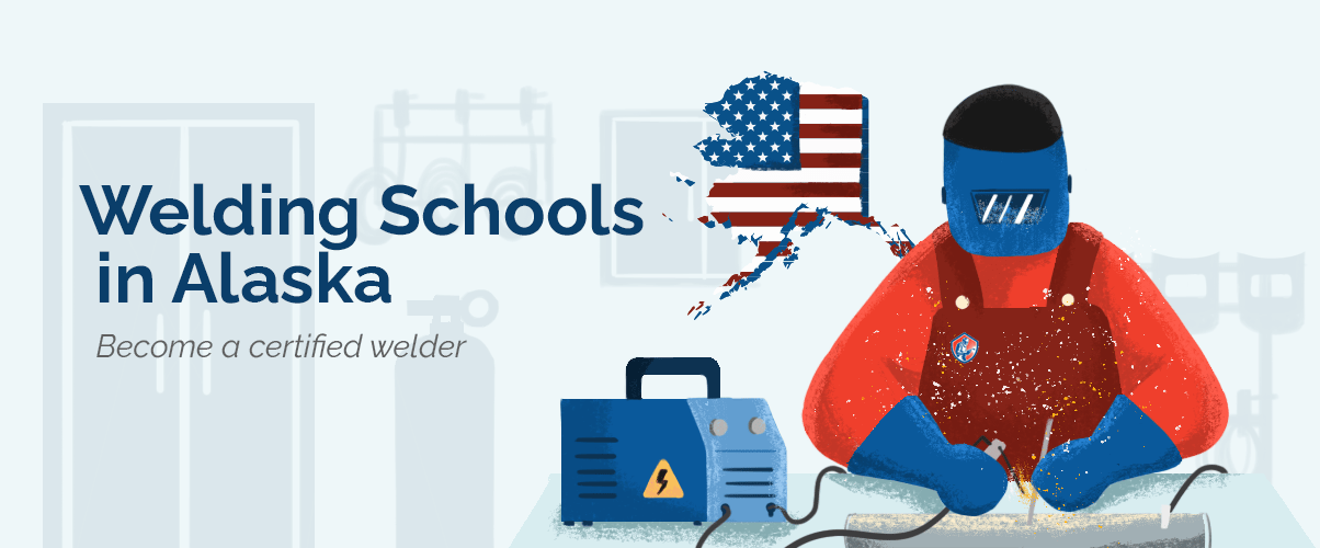 Welding Schools in Alaska a Welder)