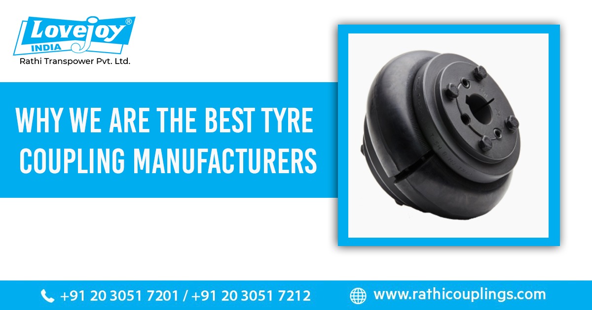 Why Rathi Group are the best tyre coupling manufacturers