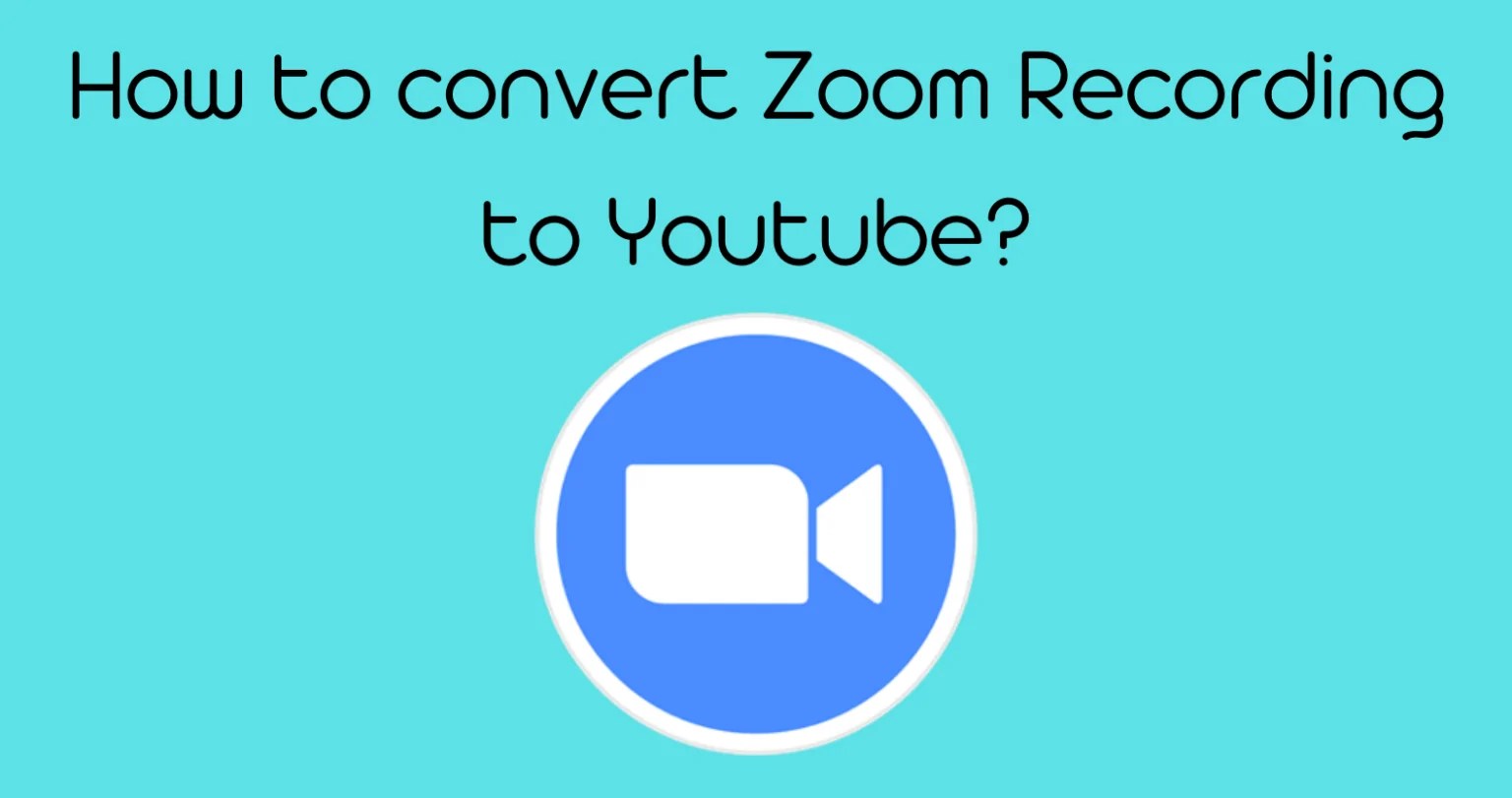 How To Convert Zoom Recording To Youtube? Rav.ai