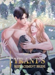 The Tyrant’s Replacement Bride