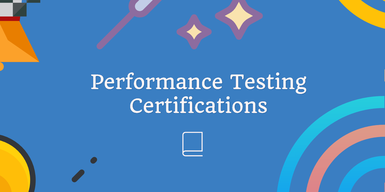 🔥 Performance Testing Certifications DEV Community