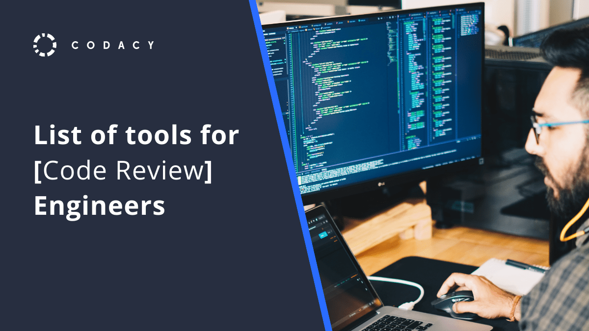 Tools For Code Review Engineers