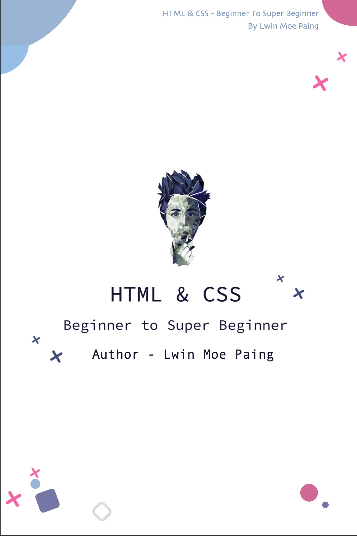 GitHub lwinmoepaing/htmlandcssbeginnertosuperbeginnerebook