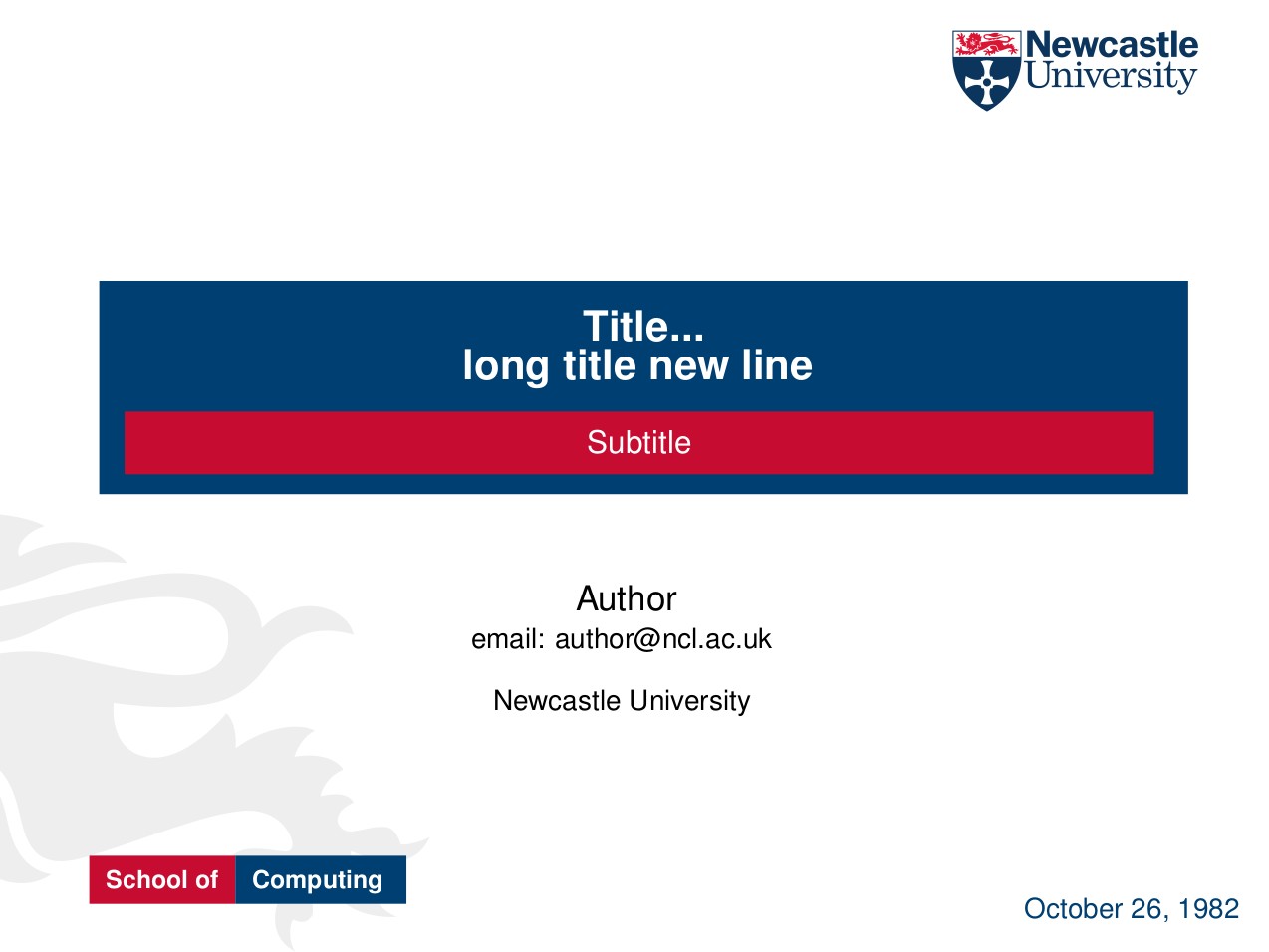 GitHub nitrogl/nclbeamer LaTeX Beamer styles for Newcastle University