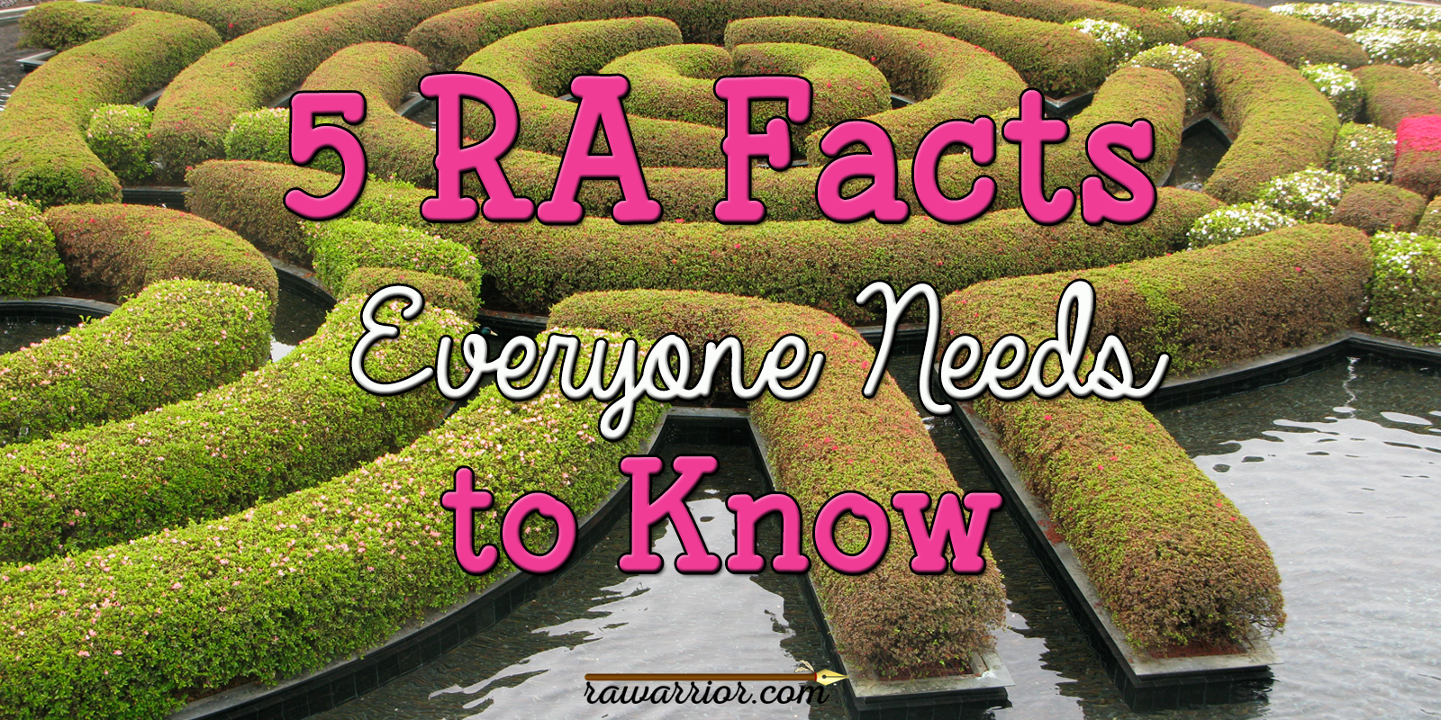 5 RA Facts Everyone Needs to Know Rheumatoid Arthritis Warrior