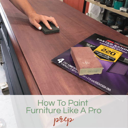 Tutorial How To Paint Furniture Like A Pro PREP RAWHyde Furnishings