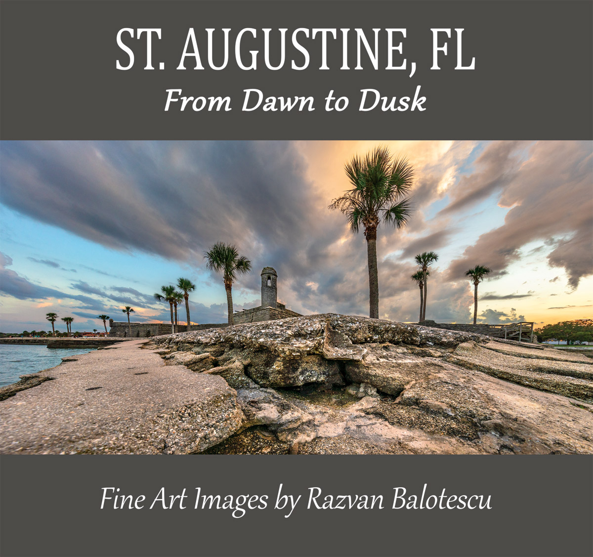 St Augustine Coffee Table Book PHOTOGRAPHY