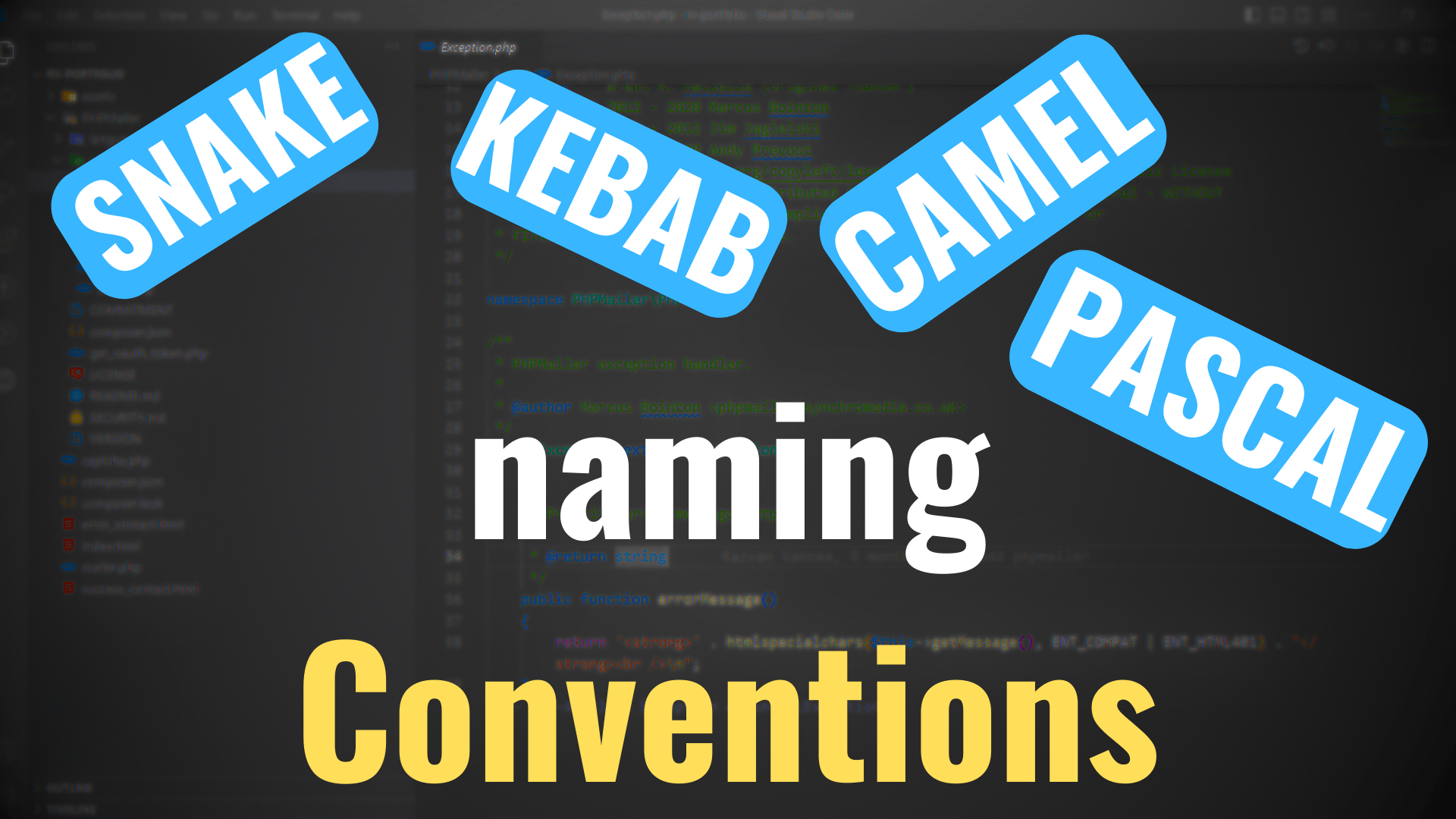 Camel Case vs. Snake Case vs. Pascal Case vs. Kebab Case — Naming
