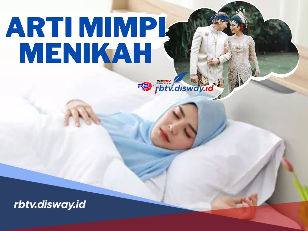 Masya Allah! Ini 4 Arti Mimpi Menikah Menurut Islam, Bertanda Sudah