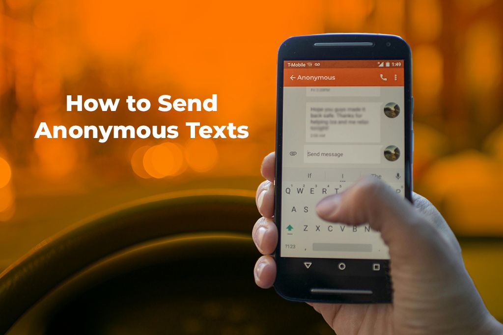How to Send Anonymous Texts (Without Getting Caught or Scammed!)