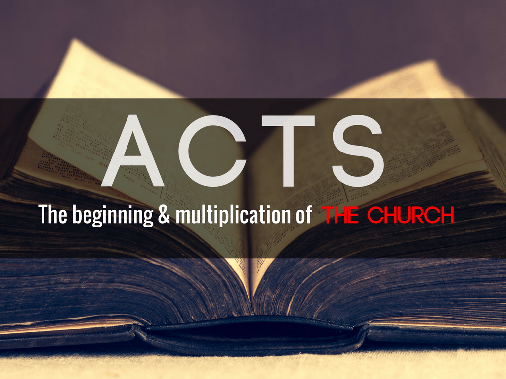 Acts The Beginning & Multiplication of the Church Archives