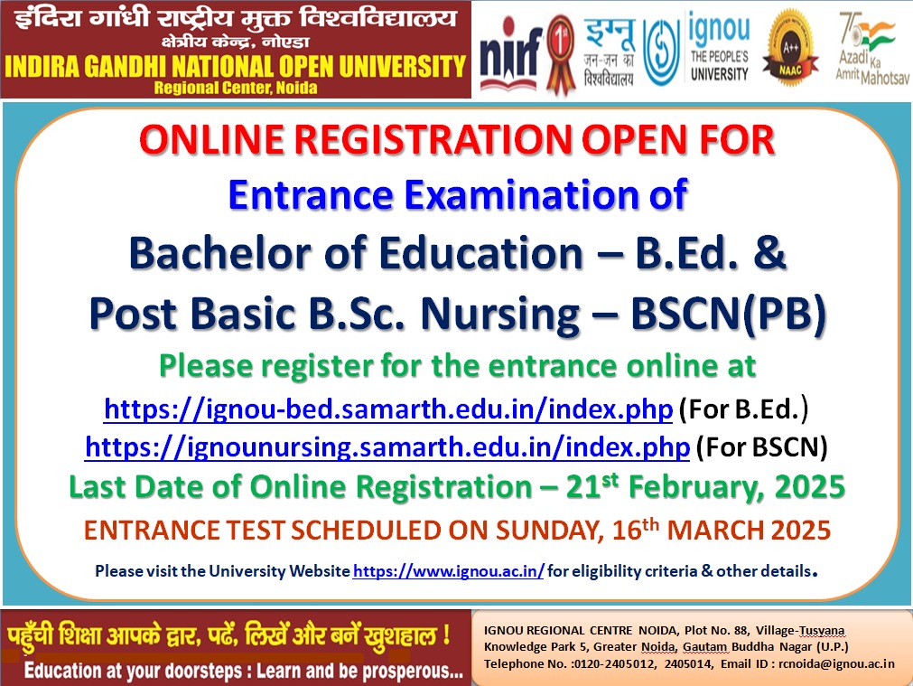 IGNOURCNoida News & Events Latest Advertisement for Entrance Test for admission in B.ED and BSCN(PB)