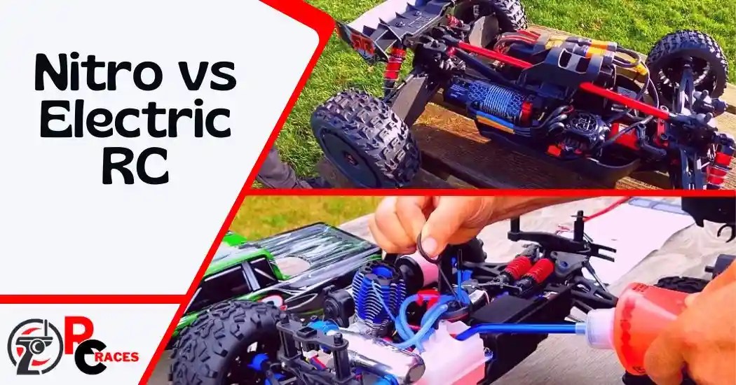 Nitro Or Electric RC Which Is Faster, More Powerful, And More Fun?