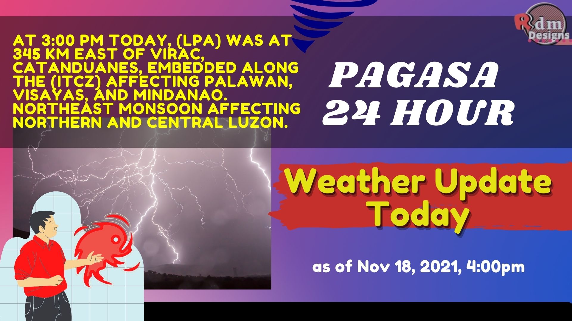 BAGYO/LPA Public Weather Forecast Nov 18, 2021, 400pm Pagasa