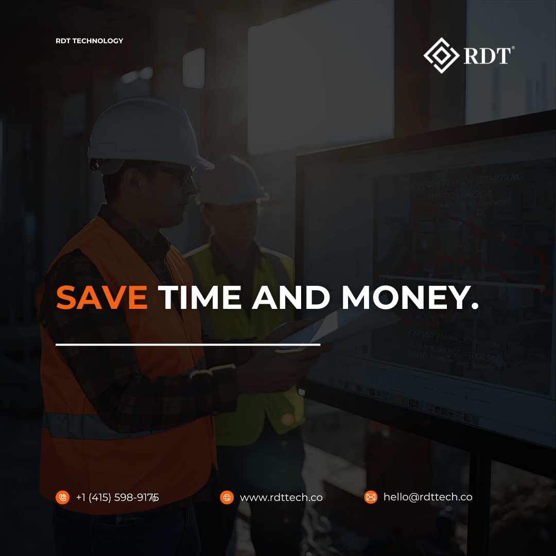 How Does BIM Save Time and Money for Contractors? RDT Technology