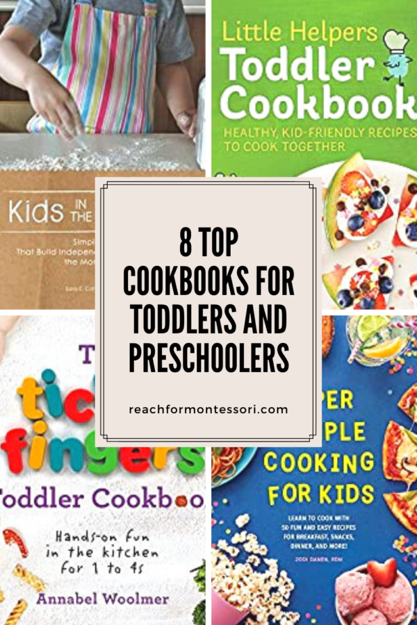 Children's Cookbooks 8 Top Picks for Toddlers and Preschoolers — The MontessoriMinded Mom