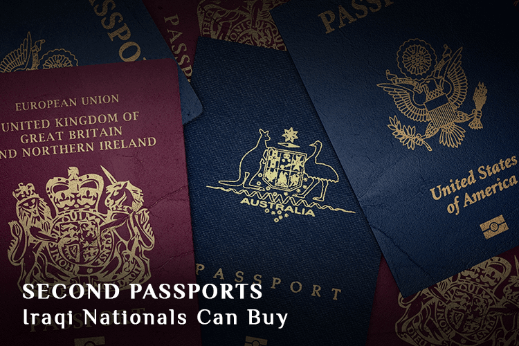 Second Passports Iraqi Nationals Can Buy Reach Immigration
