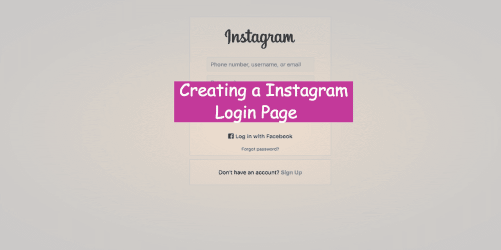 How to create a Instagram login Page Reactgo