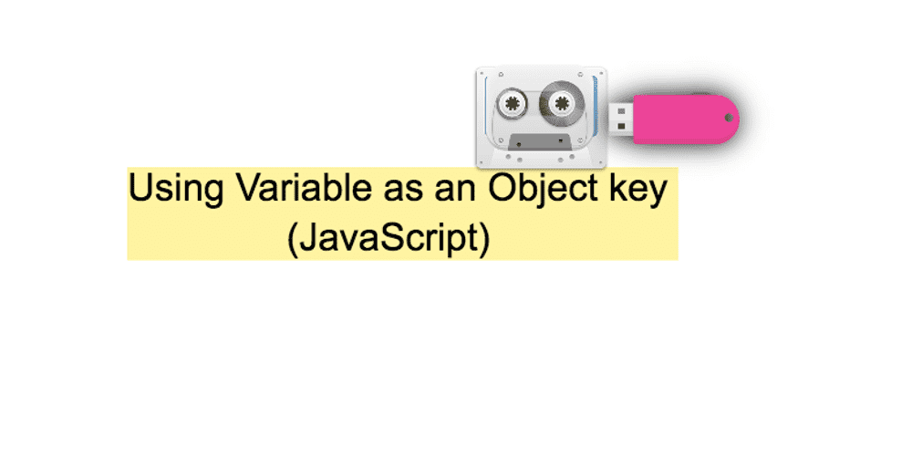 How to use variable as an Object key in JavaScript Reactgo