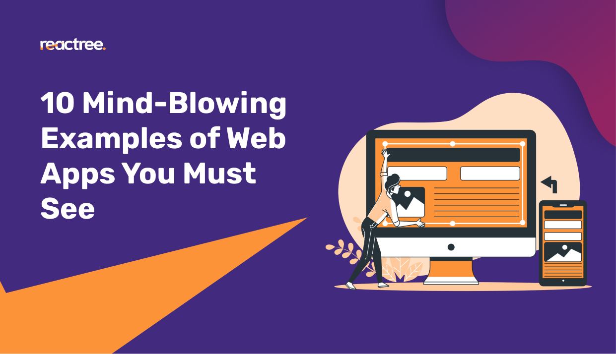 10 MindBlowing Examples of Web Apps You Must See Reactree
