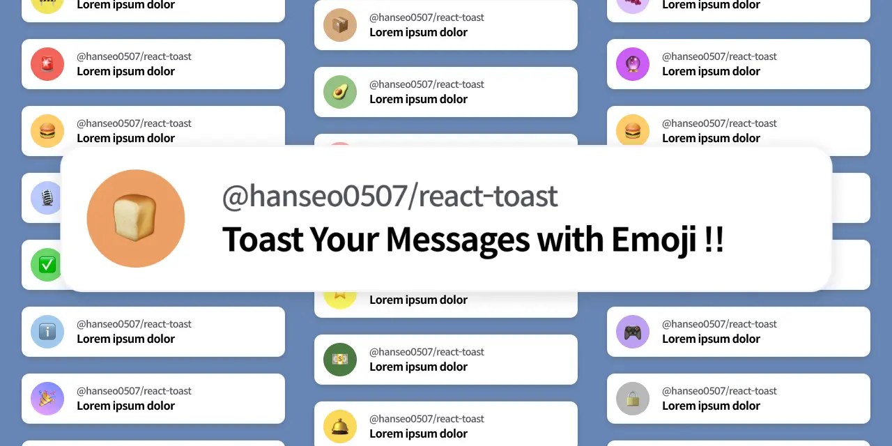 React Emoji Toast Toast Your Messages with Emoji in React