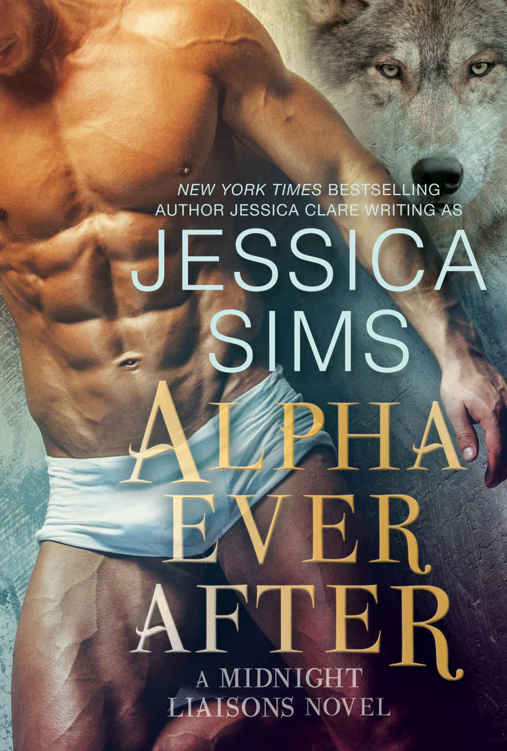 Read online “Alpha Ever After (Midnight Liaisons Book 5)” FREE BOOK