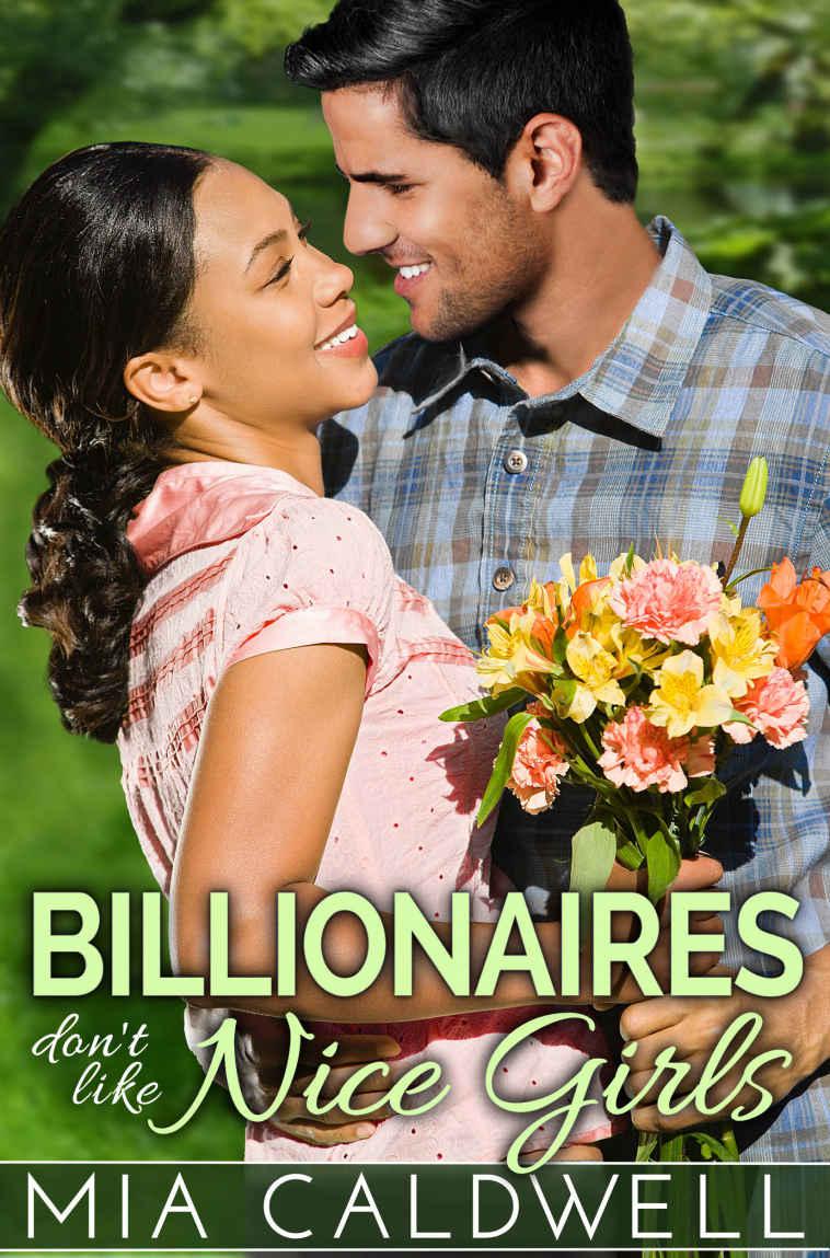 Read online “Billionaires Don't Like Nice Girls (A BWWM Romance)” FREE