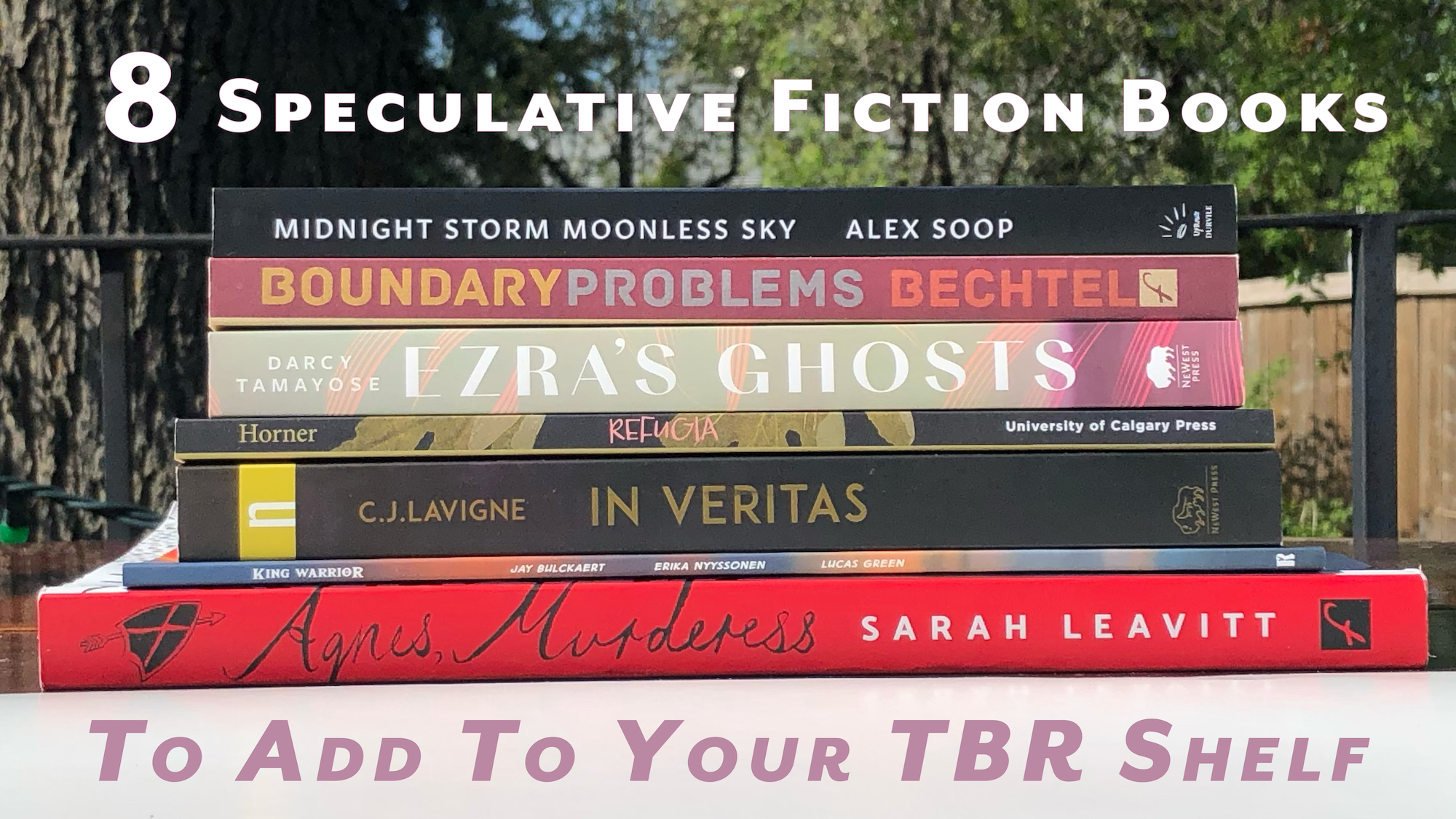 Eight Speculative Fiction Books to Add to Your TBR Shelf Read Alberta