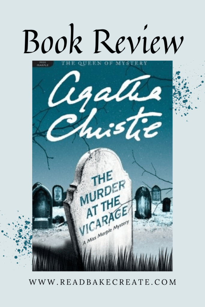 The Murder at the Vicarage by Agatha Christie Book Review Read! Bake