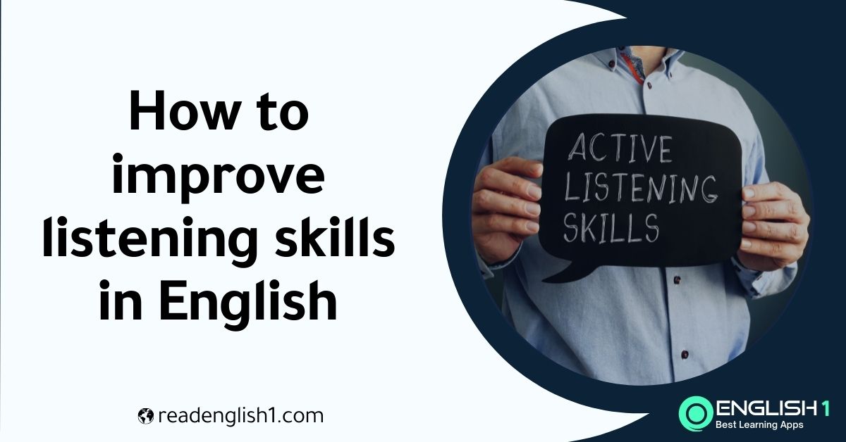 How to improve listening skills in English English 1