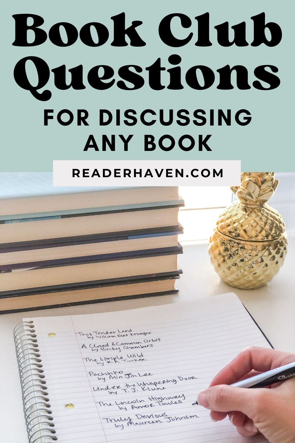 Book Club Questions for Discussion (Any Book)