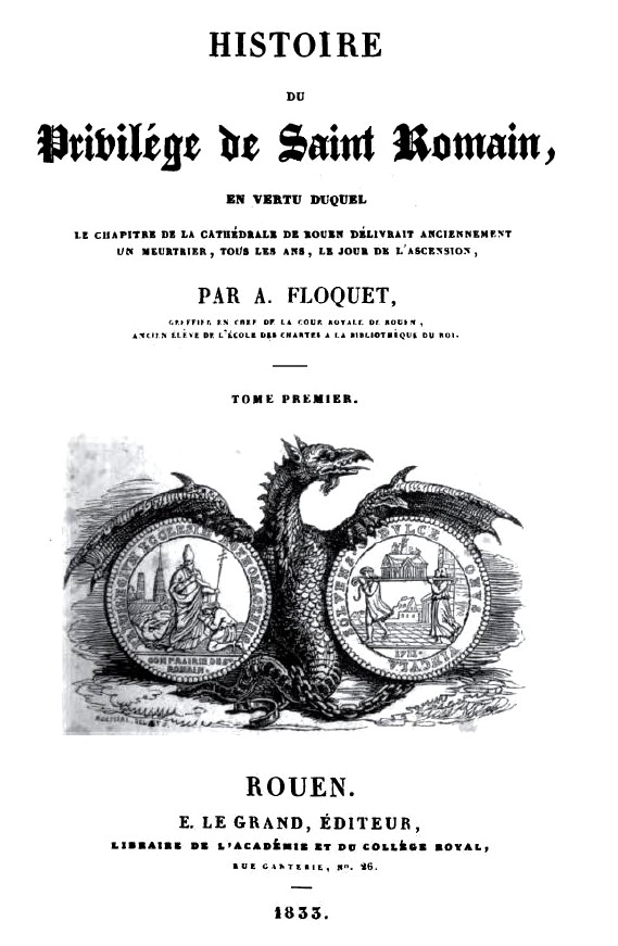Saint Romain and the benefits of live bait Medieval Dragon Sightings