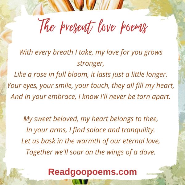 The present love poems 5 Timeless Charm of Love Poems