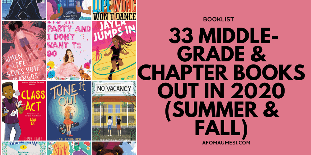 33 Middle Grade Chapter Books To Read In 2020 Summer Fall