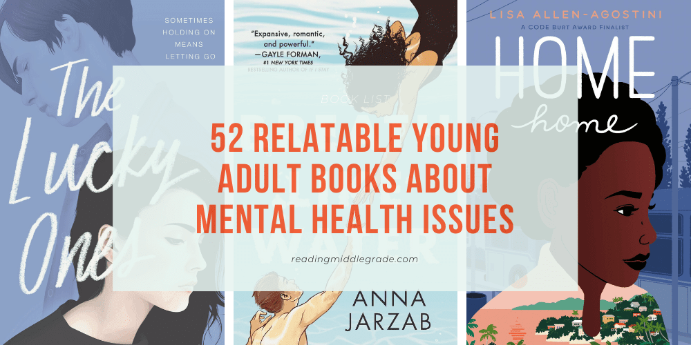 52 Best Young Adult/YA Books About Mental Illness