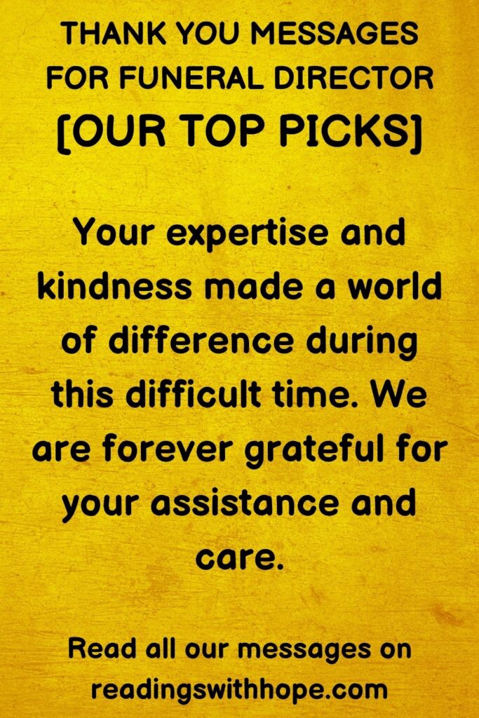 40 Thank You Messages for Funeral Director