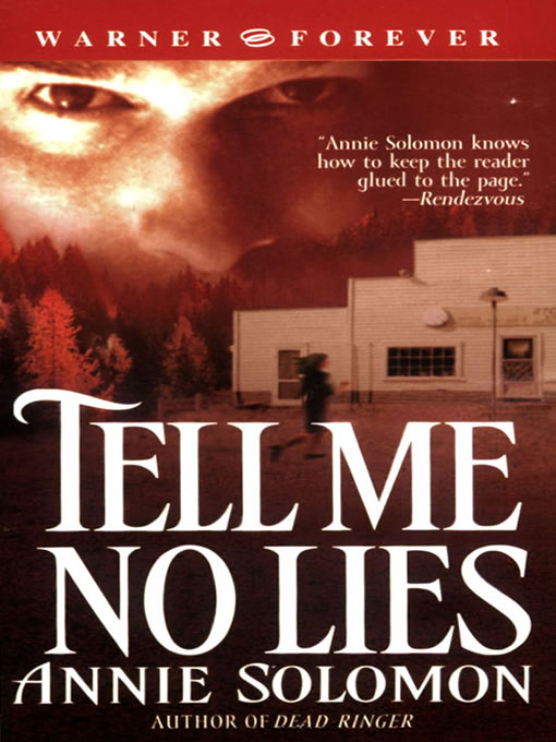 READ Tell Me No Lies FREE online full book.
