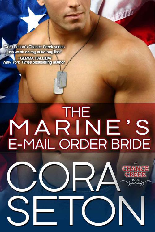 READ The Marine's EMail Order Bride (Heroes of Chance Creek Book 3) FREE online full book.