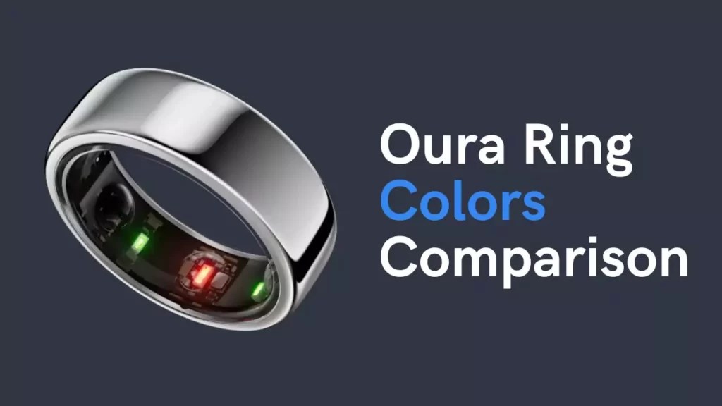 Oura Ring Colors Comparison What Do The Colors Mean?