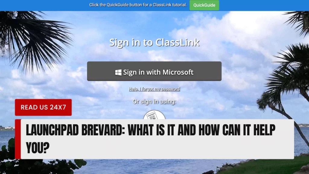 Launchpad Brevard What Is It and How Can It Help You?