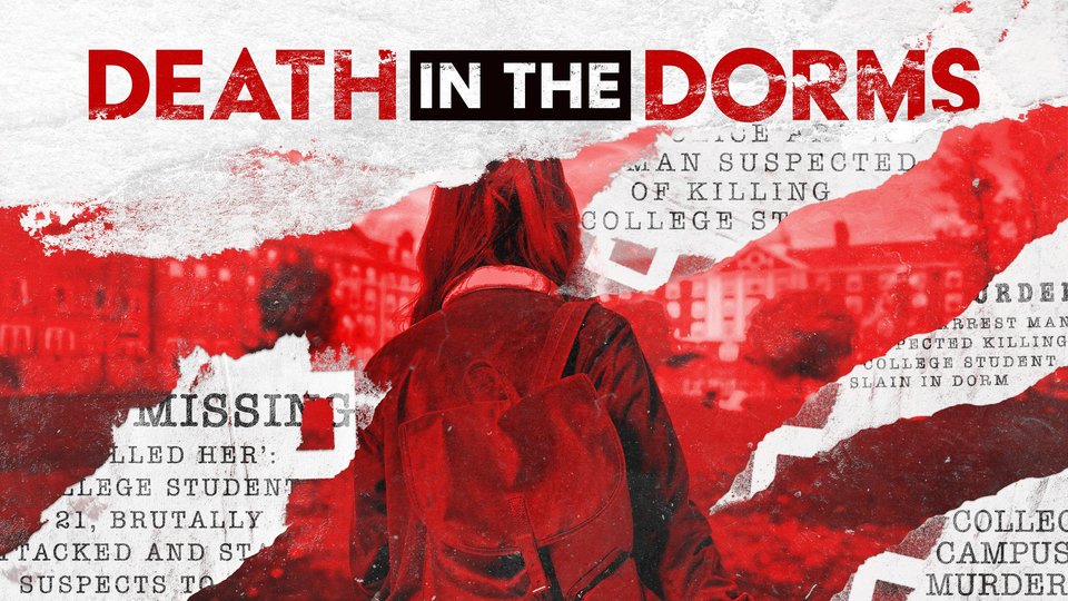 Death in the Dorms Season 1 Review