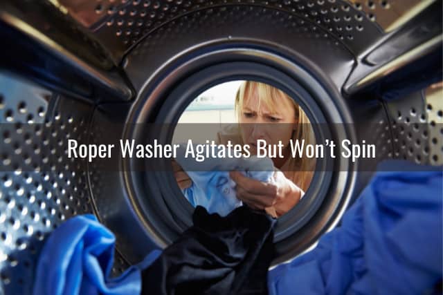 Roper Washer Not Spinning/Working - Ready To DIY