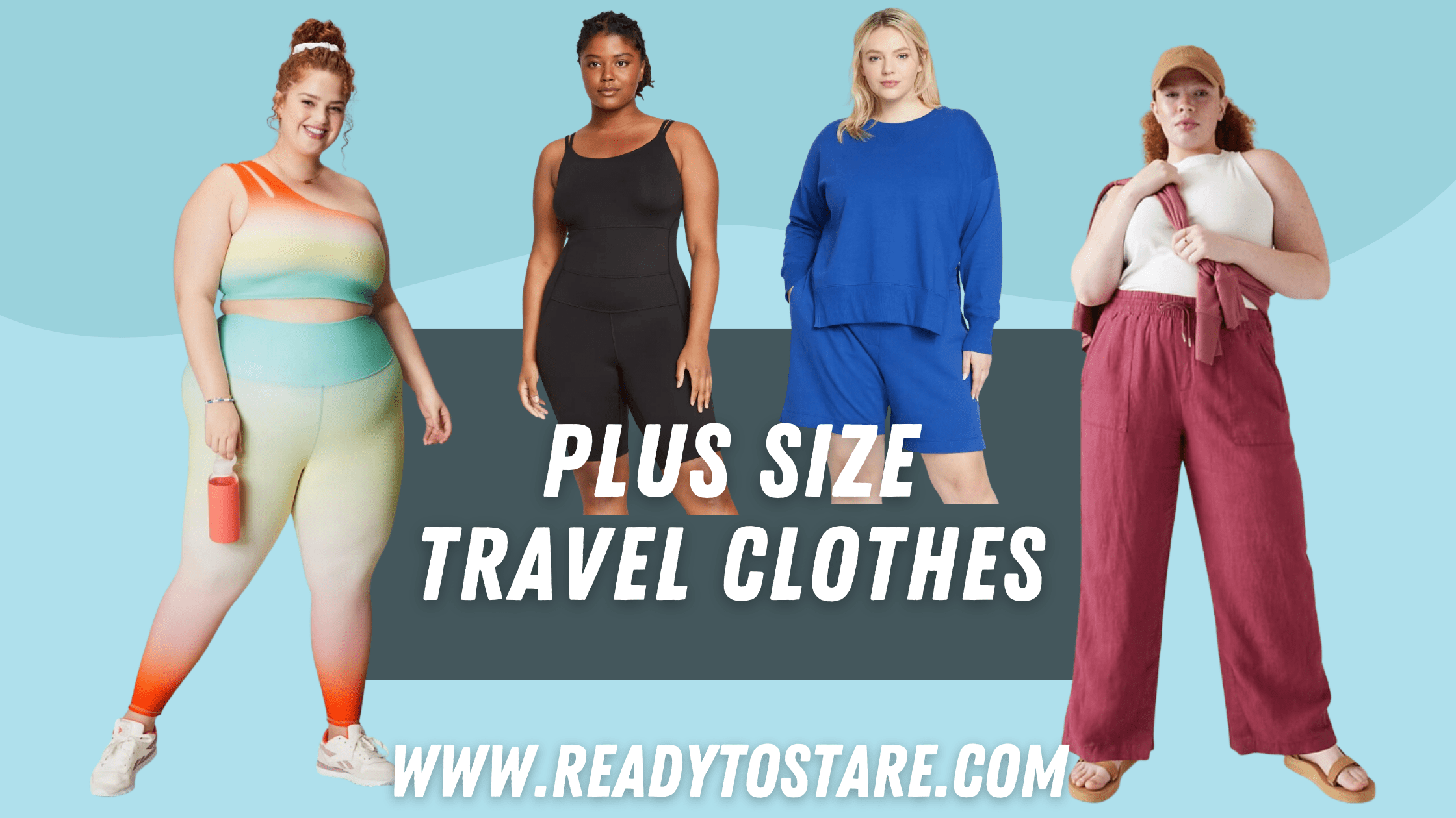 Plus Size Travel Clothes Ready To Stare