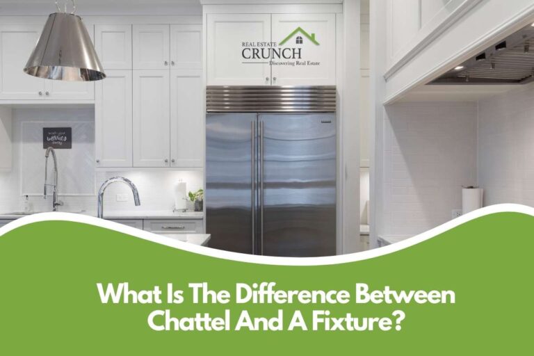 What Is The Difference Between Chattel And A Fixture? Real Estate Crunch