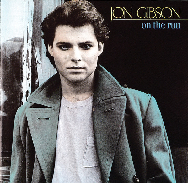 Jon Gibson On The Run 1986 Real 80s CCM