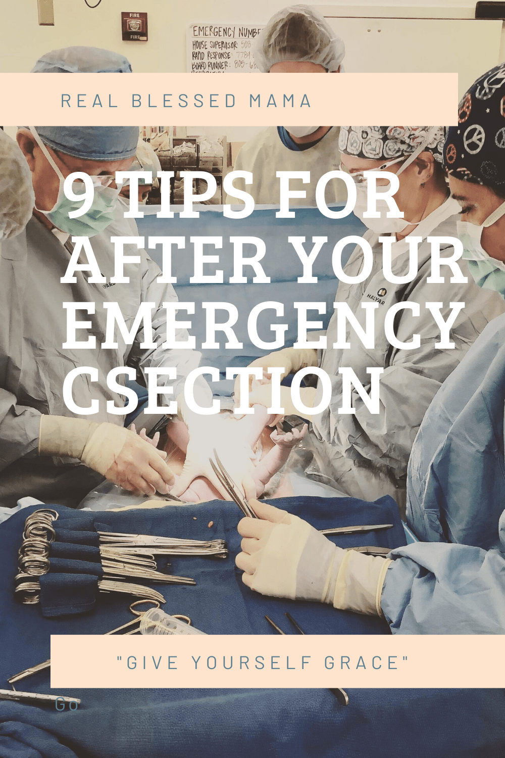 9 Tips for After your Emergency Csection Real Blessed Mama