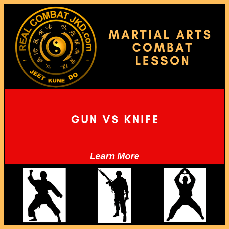 Gun vs knife Real Combat JKD Jeet Kune Do Bruce Lee Martial Arts
