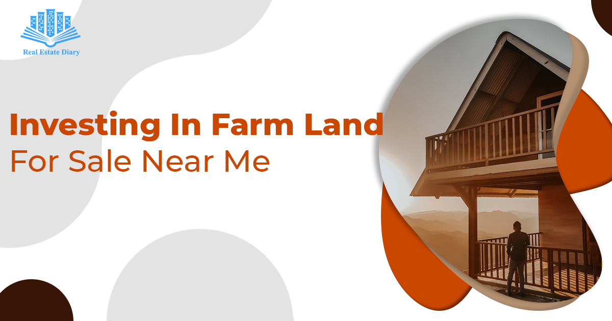Investing In Farm Land For Sale Near Me Real Estate Diary