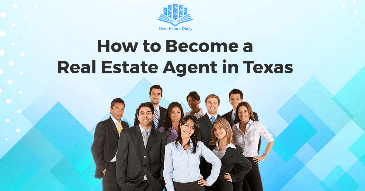 5 Easy Steps to a Real Estate Agent in Texas Real Estate Diary
